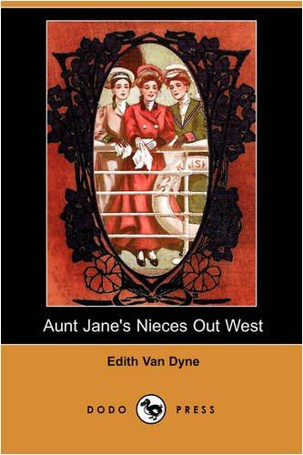 Aunt Jane's Nieces Out West book cover