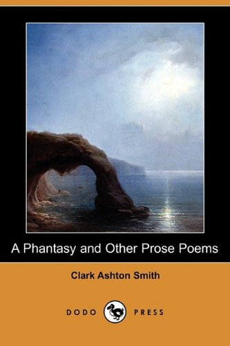 A Phantasy And Other Prose Poems cover