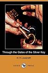 Through the Gates of the Silver Key (short story)