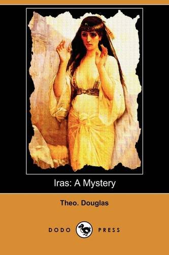 Iras; a Mystery