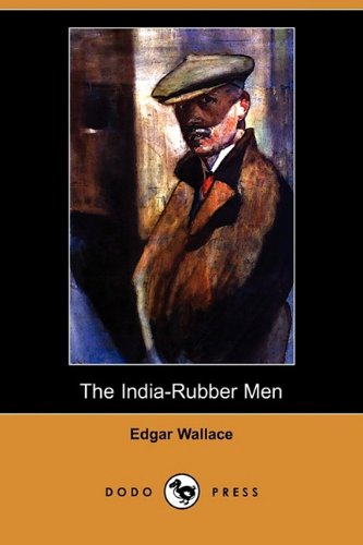 The India-Rubber Men book cover