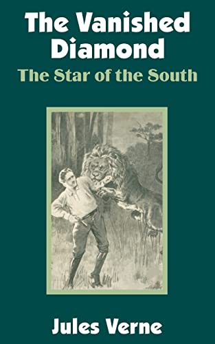 Cover of The Vanished Diamond: The Star of the South