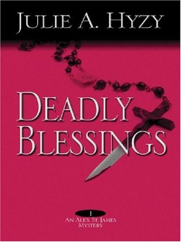 Deadly Blessings book cover