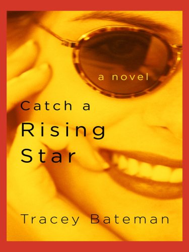 Catch a Rising Star book cover