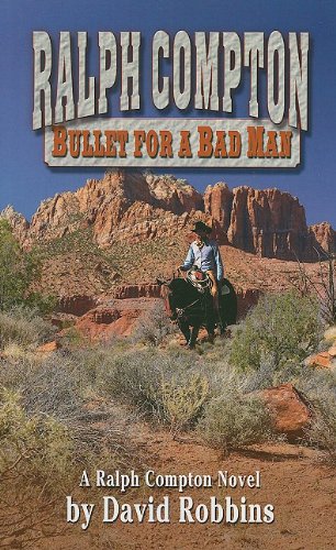 Bullet for a Bad Man book cover