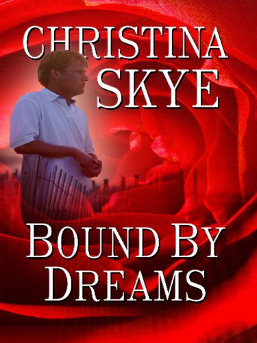 Bound by Dreams