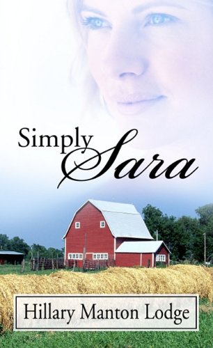 Simply Sara by Lodge, Hillary Manton