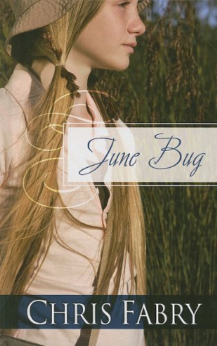 June Bug by Fabry, Chris