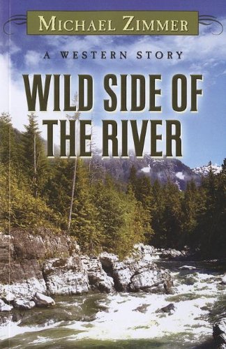 Wild Side of the River book cover
