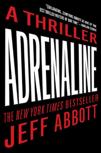 Adrenaline by Abbott, Jeff