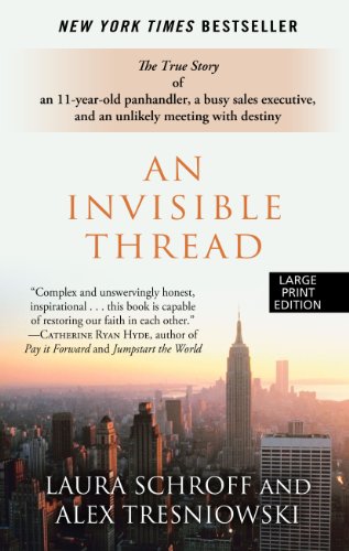 An Invisible Thread by Schroff, Laura