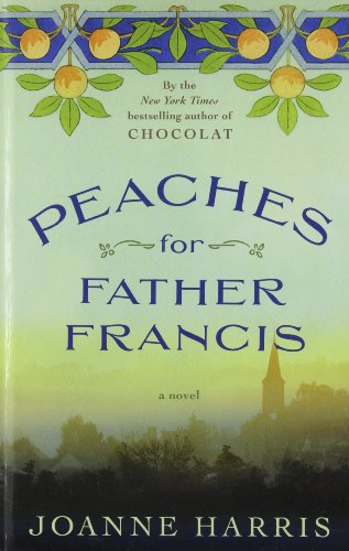 Peaches for Father Francis
