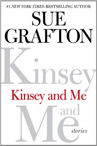 Kinsey and Me by Grafton, Sue