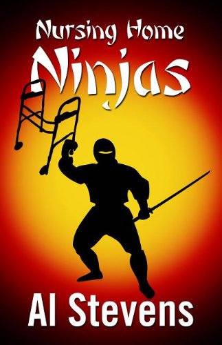 Nursing Home Ninjas book cover
