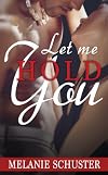 Let Me Hold You (Thorndike Press Large Print African-American)