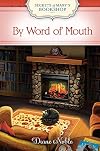 By Word Of Mouth (Secrets of Mary's Bookshop)