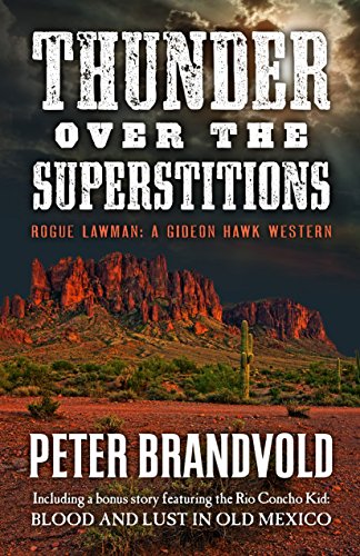 Thunder Over the Superstitions book cover