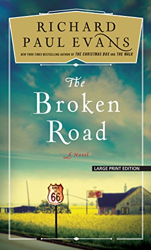 The Broken Road by Evans, Richard Paul