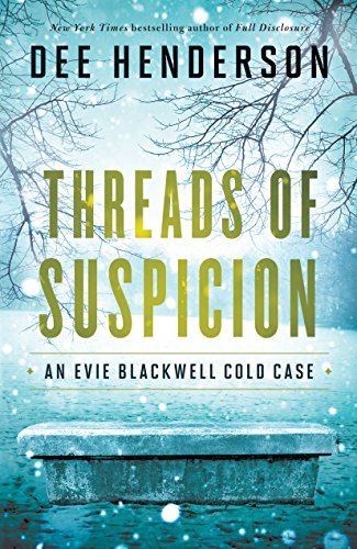 Threads of Suspicion by Henderson, Dee