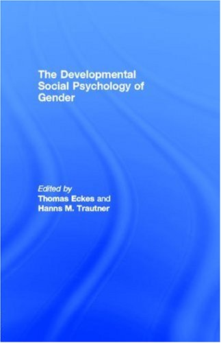 Copertina: The developmental social psychology of gender