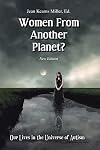 Women From Another Planet?: Our Lives in the Universe of Autism