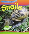Snails (Creepy Creatures)