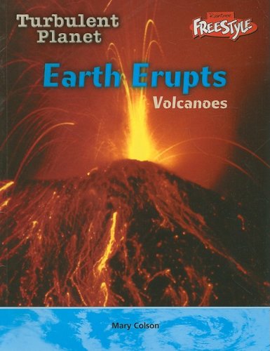 Cover of Earth Erupts (Turbulent Planet)