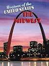 The Midwest (Regions of the USA)