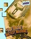 The World's Fastest Machines (Raintree Atomic)