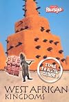 West African Kingdoms (Raintree Freestyle: Time Travel Guides)