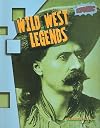 Wild West Legends (Raintree Atomic)
