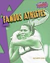 Famous Athletes (Raintree Atomic)