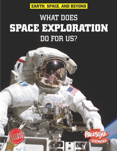 Cover of What does space exploration do for us?