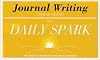 Journal Writing Warm Up Activities (Daily Spark)