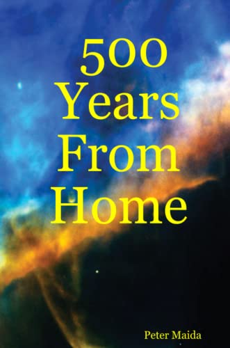 500 Years from Home