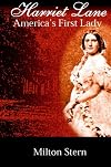 Harriet Lane, America's First Lady