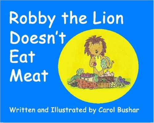 Cover of Robby the Lion Doesn't Eat Meat