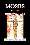 Moses In The Hieroglyphs