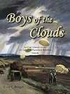 Boys of the Clouds: An Oral History of the 1st Canadian Parachute Battalion 1942-1945