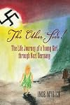 The Other Side!: The Life Journey of a Young Girl Through Nazi Germany