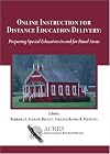 Online Instruction for Distance Education Delivery: Preparing Special Educators in and for Rural Areas