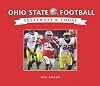 Ohio State University Football: Yesterday & Today