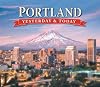 Portland: Yesterday & Today
