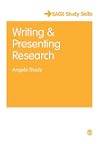 Writing and Presenting Research (SAGE Study Skills Series)
