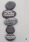 Coping with Stress at University: A Survival Guide