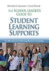 The School Leader's Guide to Student Learning Supports : New Directions for Addressing Barriers to Learning