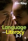 Language and Literacy 3-7: Creative Approaches to Teaching
