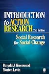 Introduction to Action Research: Social Research for Social Change