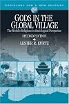 Gods in the Global Village: The World's Religions in Sociological Perspective