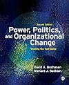 Power, Politics, and Organizational Change: Winning the Turf Game